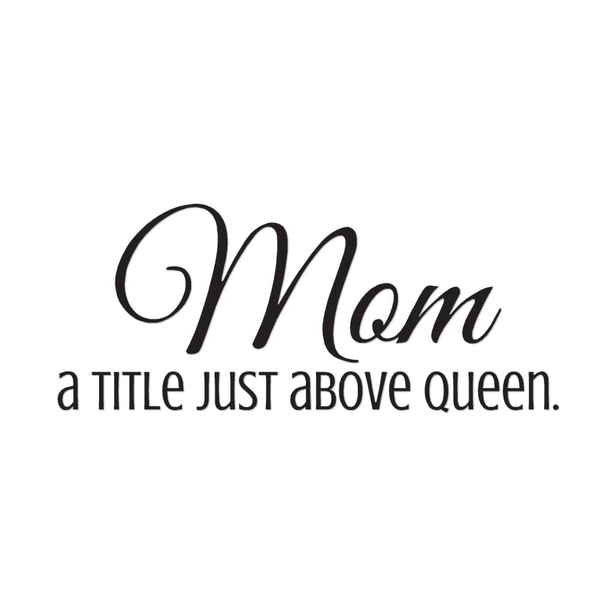 Mom Title Above Queen – Vinyl Decal Sticker – Multiple Colors & Sizes – ebn4136