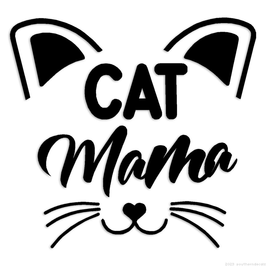 Cat Mama - Decal Sticker - Multiple Colors & Sizes - ebn6286