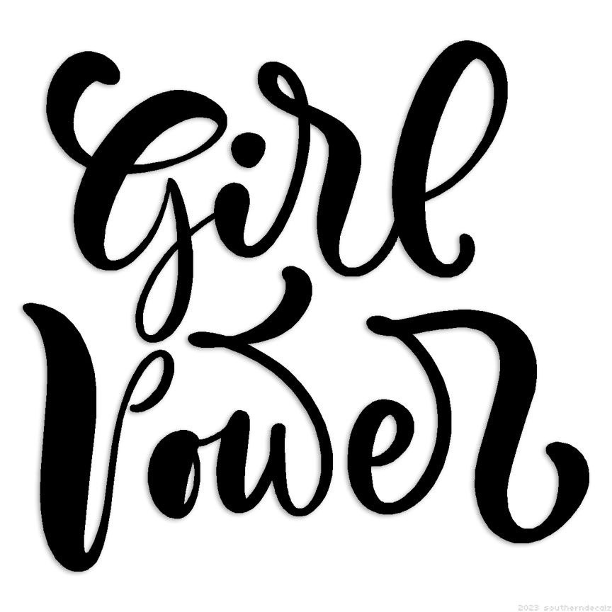 Girl Power – Decal Sticker – Multiple Colors & Sizes – ebn6302
