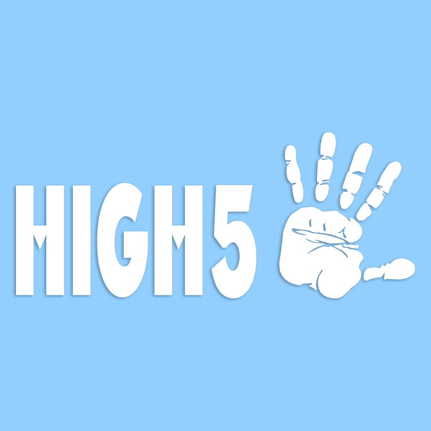 High 5 Sticker High Five 5 - Decal Sticker - Multiple Colors & Sizes - ebn6198 | eBay