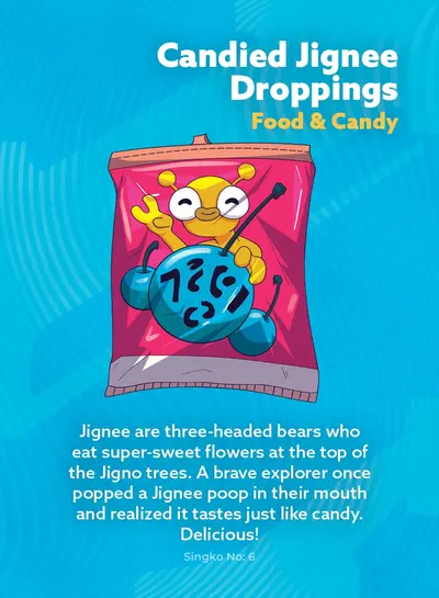 Candied Jignee Droppings — card 6
