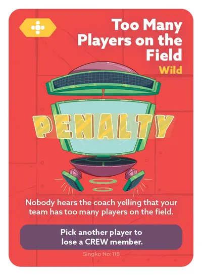 Too Many Players on the Field — card 118