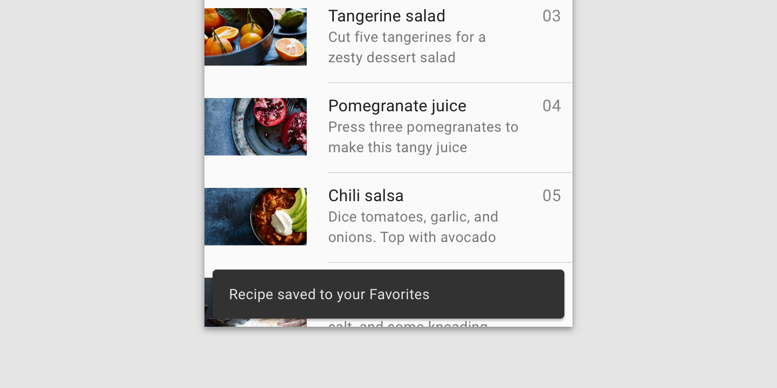 Snackbar at the bottom of a mobile recipe UI. Snackbar text label is “Recipe saved to your Favorites”