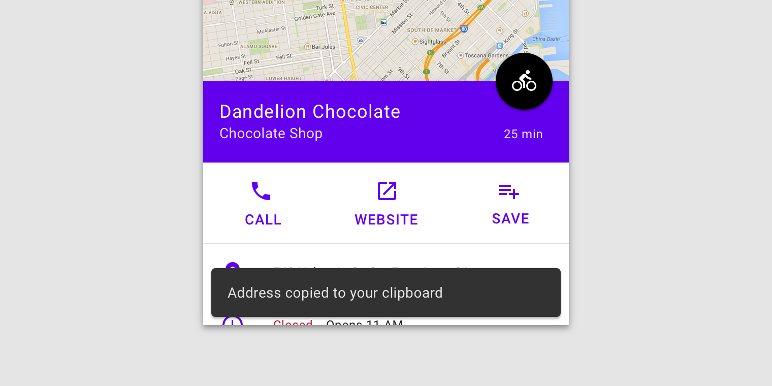A mobile maps UI with a snackbar that is on top of UI. Text label says “Address copied to your Clipboard”