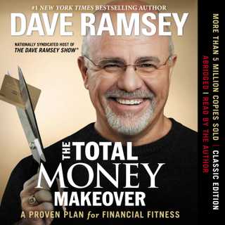 The Total Money Makeover by Dave Ramsey