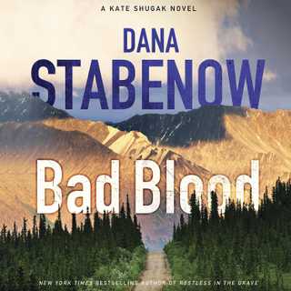 Bad Blood by Dana Stabenow