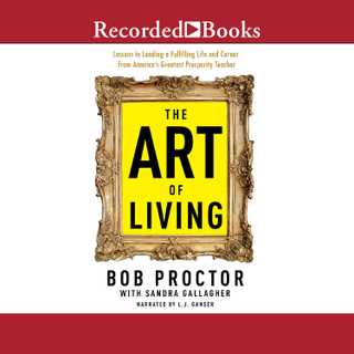 The Art of Living by Bob Proctor