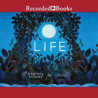 Life by Cynthia Rylant