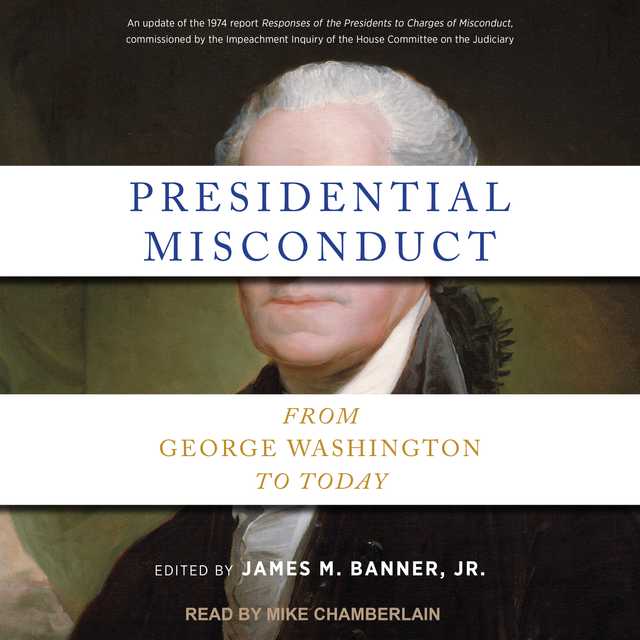 Presidential Misconduct