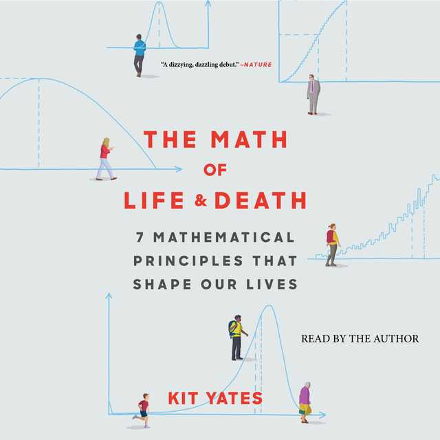 The Math of Life and Death