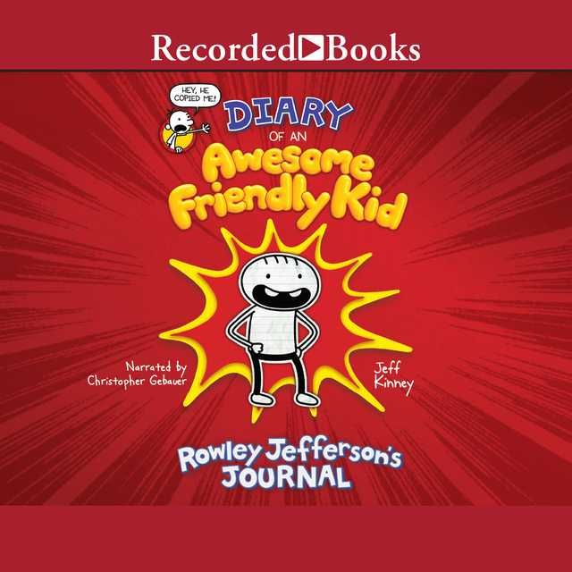 Diary of An Awesome Friendly Kid