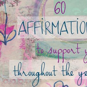 <em>Edit Article</em> 60 Affirmations to Support You Through Meaningful Life Changes