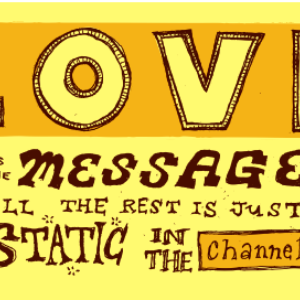 Love is the Message