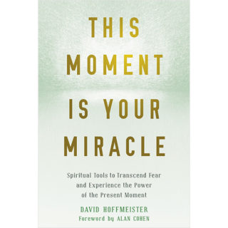 This Moment Is Your Miracle book cover