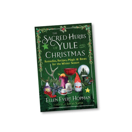 The Sacred Herbs of Yule and Christmas book