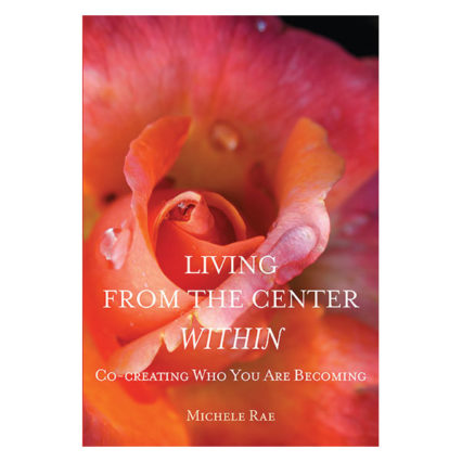 Living from the Center Within - book cover