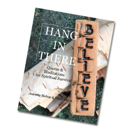 Hang in There- Quotes and Mediations Book