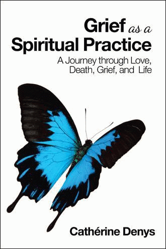 Grief as a Spiritual Practice Book