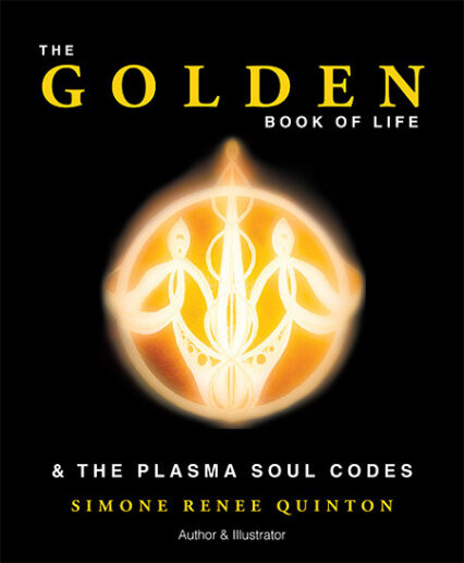 The Golden Book of Life by Simone Renee Quinton