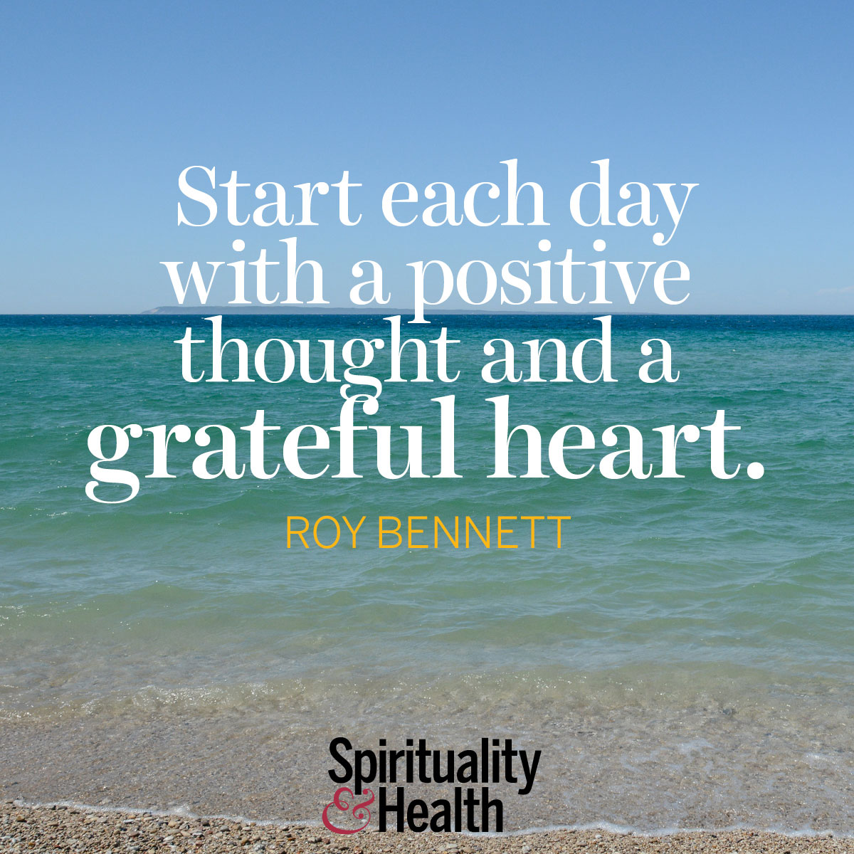 Roy Bennett on gratitude | Spirituality & Health