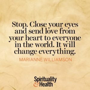 Stop Close Your Eyes and Send Love From Your Heart to Everyone in The World It Will Change Everything