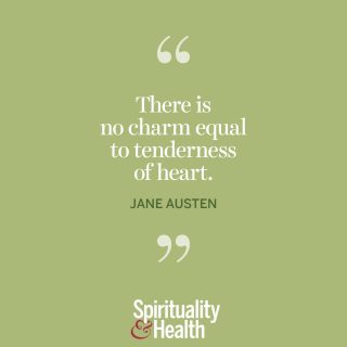 Jane Austen on charm. - “There is no charm equal to tenderness of heart.”