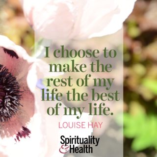 Louise Hay with a Positive Affirmation - I choose to make the rest of my life the best of my life