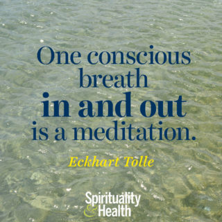 Eckhart Tolle on breath - One conscious breath in and out is a meditation