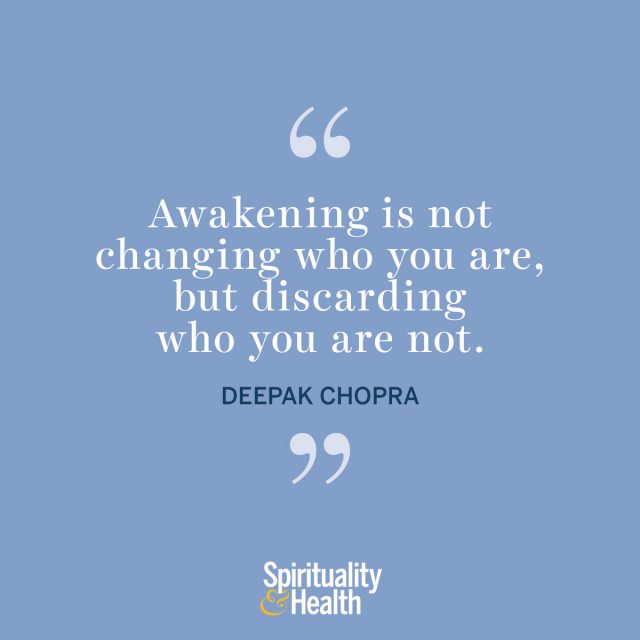 Deepak Chopra on awakening.