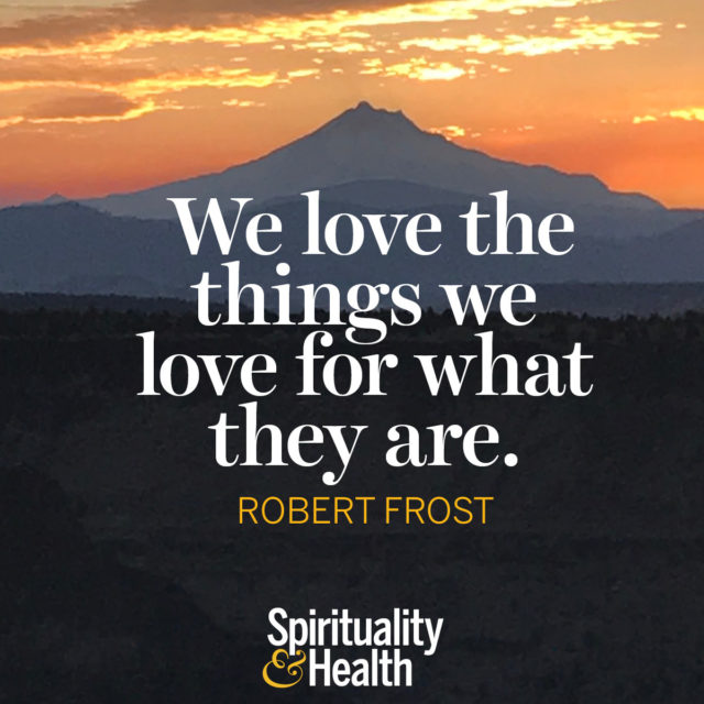 Robert Frost on unconditional love