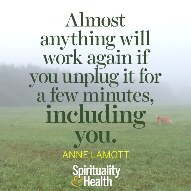 Anne Lamott on taking a time out