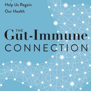 Gut Immune Connection Emeran Mayer