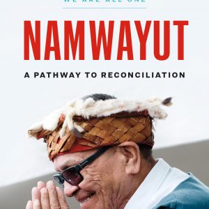 Namwayut A Path to Reconciliation