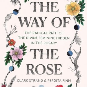 The Way of the Rose book cover