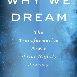 Why We Dream book cover