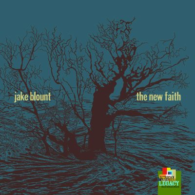 The New Faith by Jake Blount