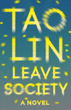 Leave Society Tao Lin