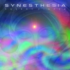 Synesthesia by Sherry Finzer