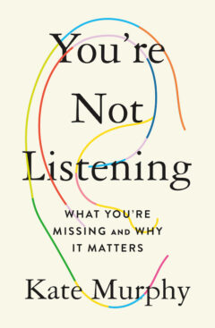 You're Not Listening book cover