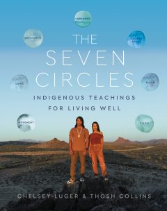 THE SEVEN CIRCLES by Chelsey Luger and Thosh Collins