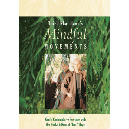 Qym5 Mindful Movements Thich Nhat Hanh Op