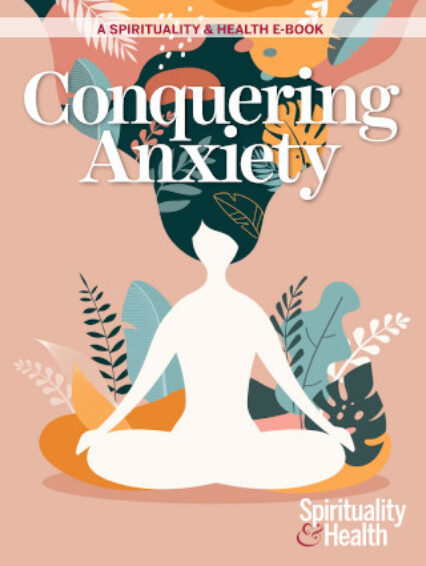 Conquering Anxiety