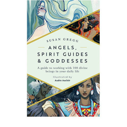 Angels Spirit Guides Goddesses