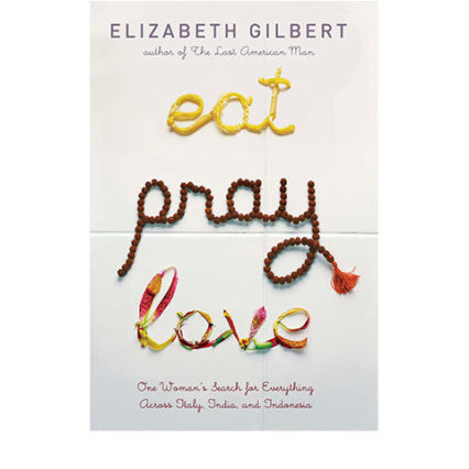 Eat Pray Love