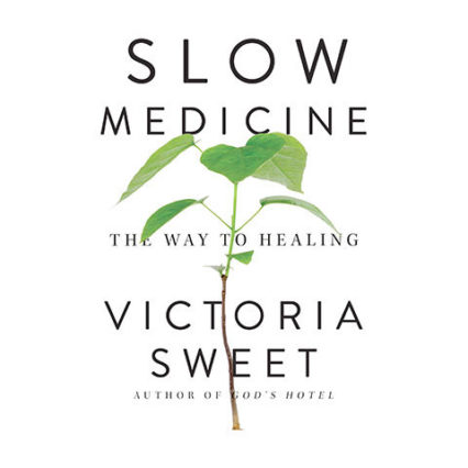 Slow Medicine