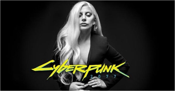 Objeví se Lady Gaga v Cyberpunk 2077?