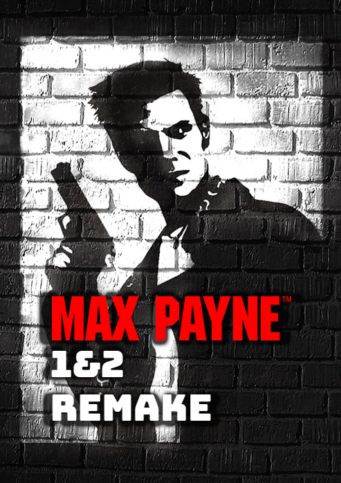 Max Payne 1&2 Remake