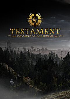 Testament: The Order of High Human