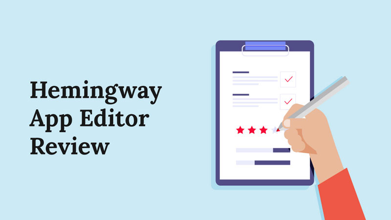 Hemingway App - Is the Hemingway Editor Worth it? [Review]