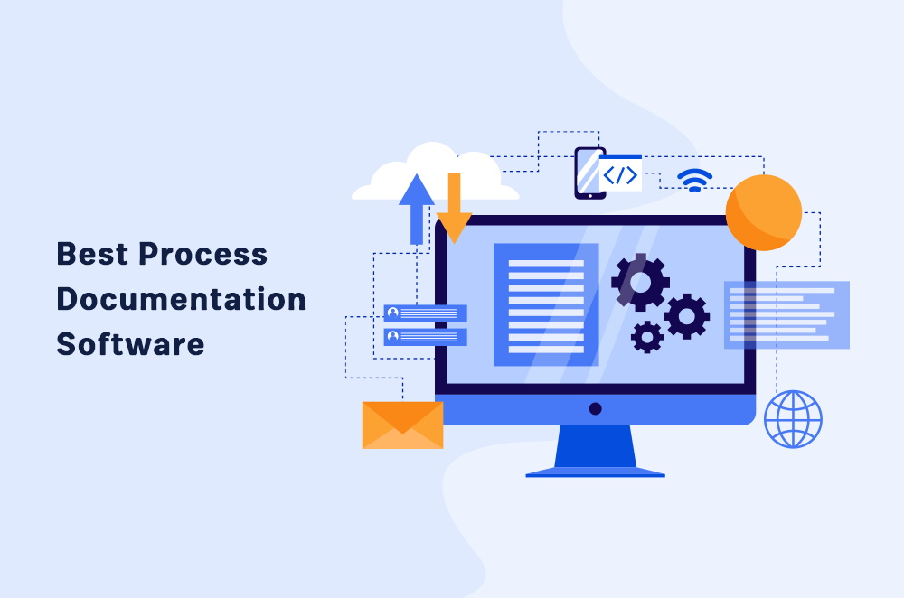 Best Process Documentation Software 2023: Reviews and Pricing